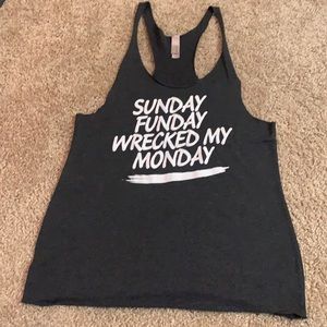 Sunday funday wrecked my monday tank